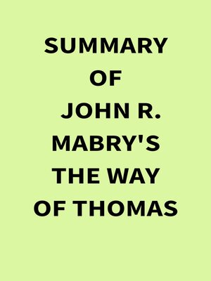 cover image of Summary of John R. Mabry's the Way of Thomas